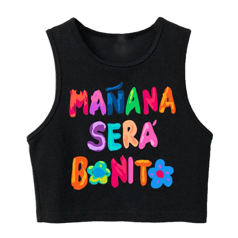 Hip Hop Tank Top Crop Top Manana Sera Bonito Bichota Karol G T Shirt Women Graphic T Shirts Trendy Clothing Grunge Tee Cropped